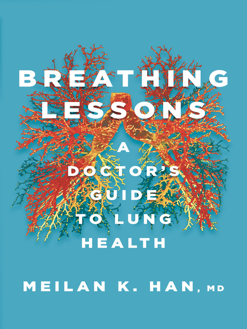 Title details for Breathing Lessons by MeiLan K. Han - Wait list